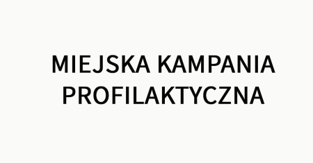 Kampania Profilaktyczna