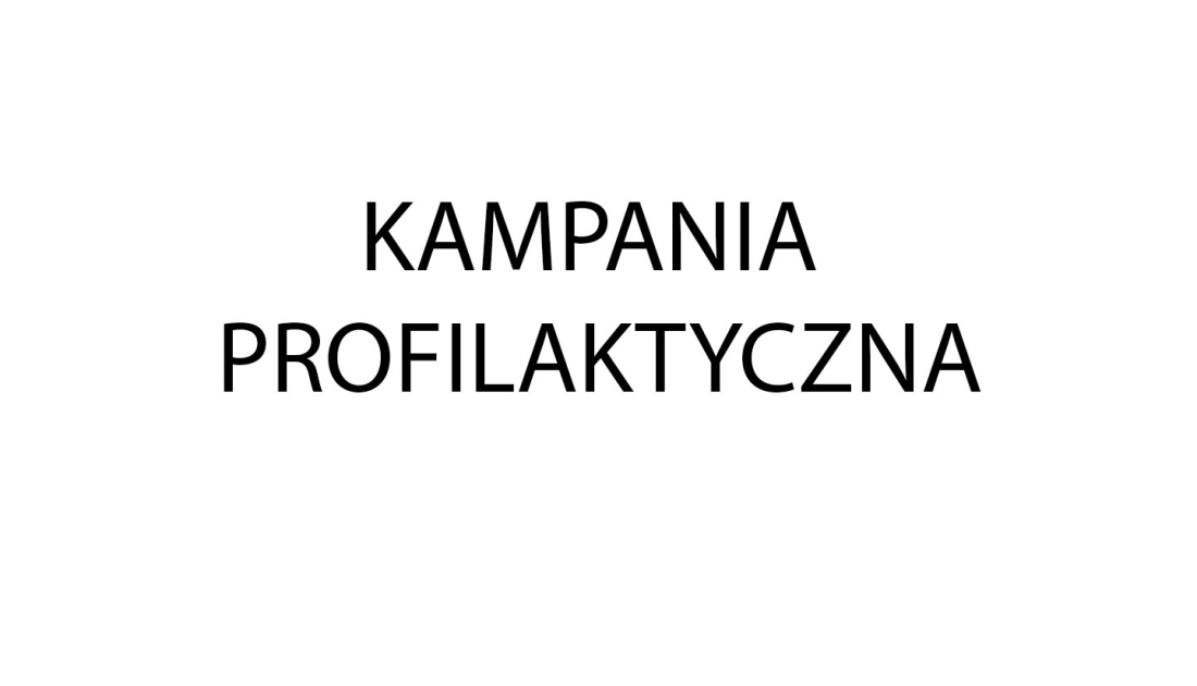 Kampania profilaktyczna