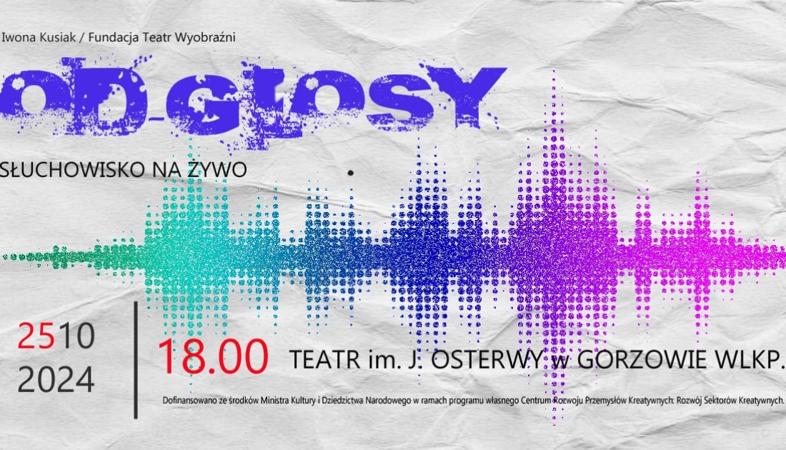 OD-GŁOSY -  Słuchowisko