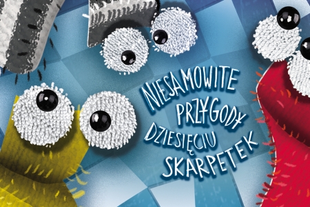 Niesamowite przygody dziesięciu skarpetek